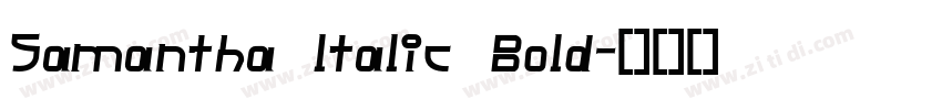 Samantha ltalic Bold字体转换